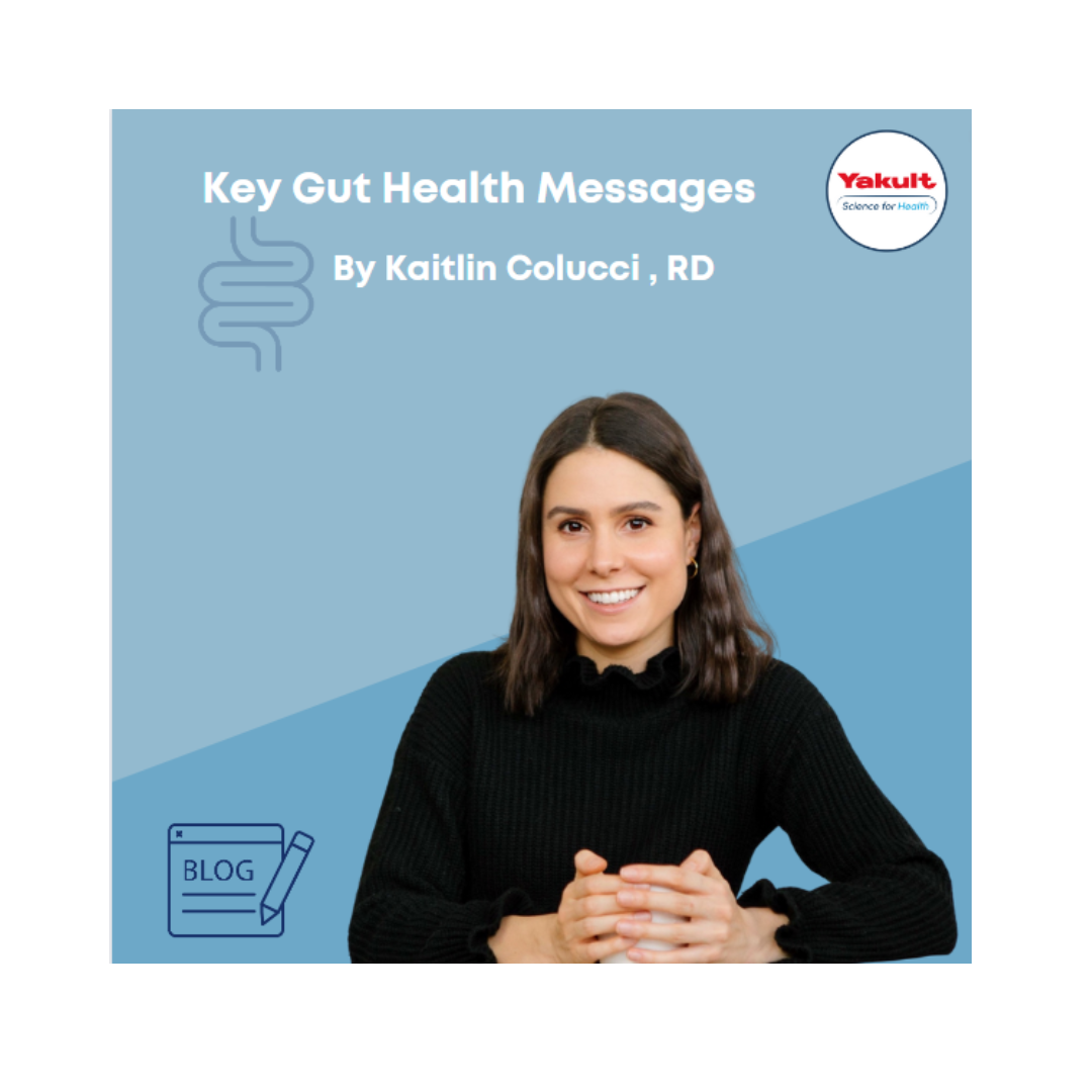 Key messages in gut health: what you need to know